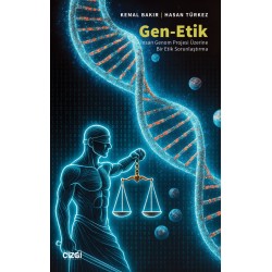Gen-Etik | İnsan Genom Projesi Üzerine Bir Etik Sorunlaştırma