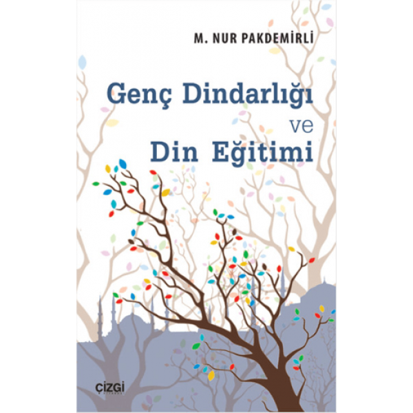 Genç Dindarlığı ve Din Eğitimi
