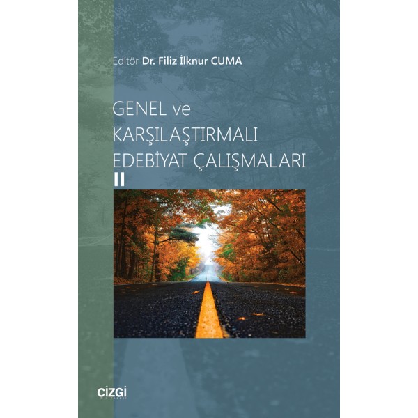 Genel ve Karşılaştırmalı Edebiyat Çalışmaları 2