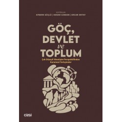 Göç, Devlet ve Toplum | Çok Düzeyli Yönetişim Perspektifinden Kuramsal Tartışmalar