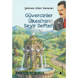Güvercinler Ülkesi’nin Seyir Defteri