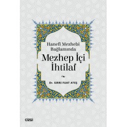 Hanefi Mezhebi Bağlamında Mezhep İçi İhtilaf