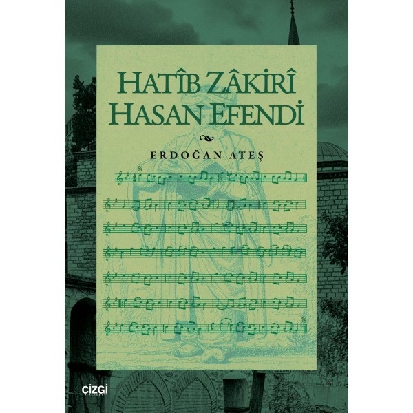 Hatîb Zâkirî Hasan Efendi Hatîb Zâkirî Hasan Efendi