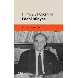 Hilmi Ziya Ülken'in Edebî Dünyası