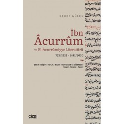 İbn Acurrum ve El-Acurrumiyye Literatürü (723/1323 - 1441/2020)