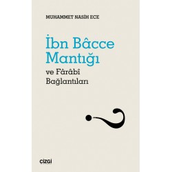 İbn Bacce Mantığı ve Farabi Bağlantıları