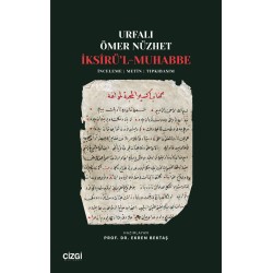 İksîrü’l-Muhabbe | İnceleme – Metin - Tıpkıbasım