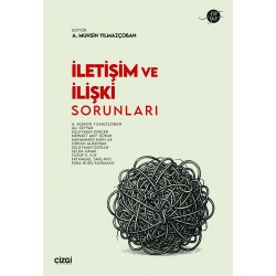 İletişim ve İlişki Sorunları