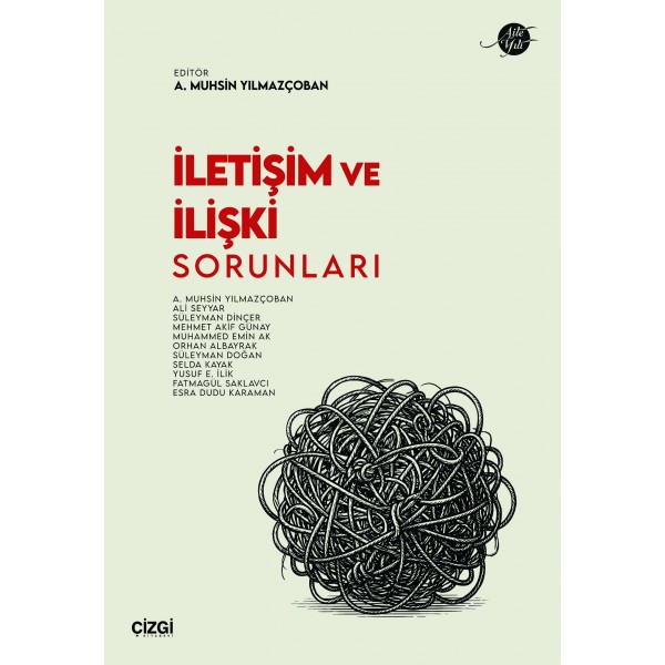İletişim ve İlişki Sorunları