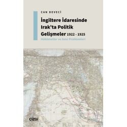 İngiltere İdaresinde Irak'ta Politik Gelişmeler 1922 - 1925 - Hükümetler ve Sınır Problemleri