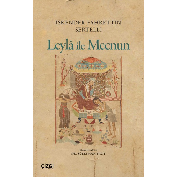 Leylâ İle Mecnun