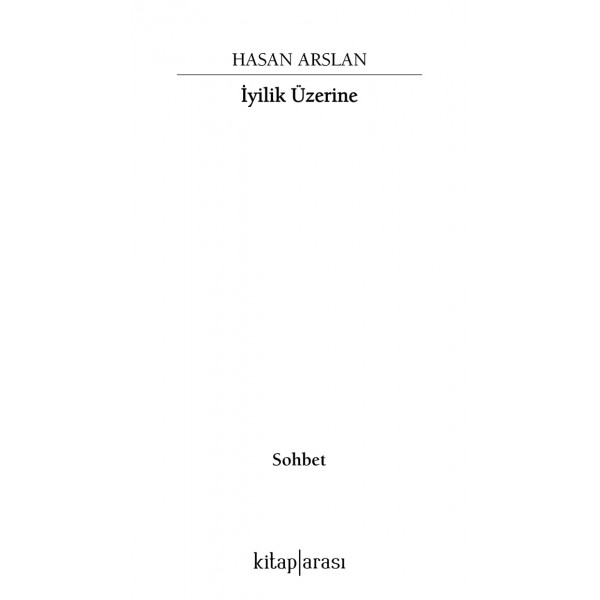 İyilik Üzerine