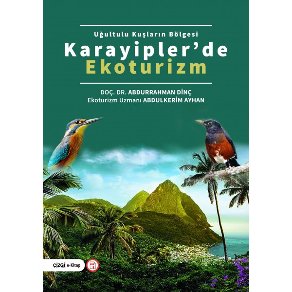 Karayiplerde Ekoturizm | Uğultulu Kuşların Bölgesi  (e-kitap)