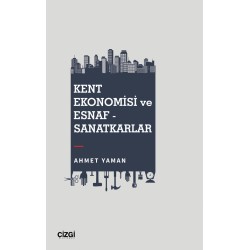 Kent Ekonomisi ve Esnaf - Sanatkarlar