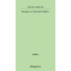 Kitaplar ve İnsanlık Hâlleri