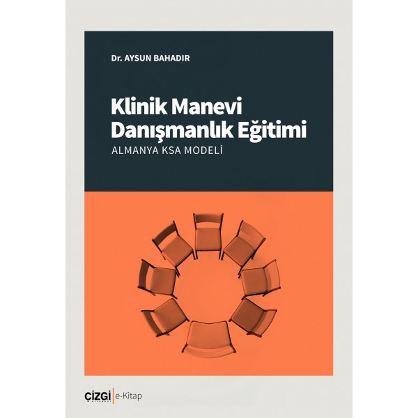 Klinik Manevi Danışmanlık Eğitimi Almanya KSA Modeli (e-kitap)