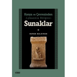 Konya ve Çevresinden -Lykaonia Bölgesi- Sunaklar