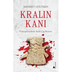 Kralın Kanı | Gidengelmezlerin Antik Çağ Romanı