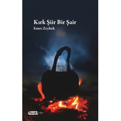 Kırk Şiir Bir Şair