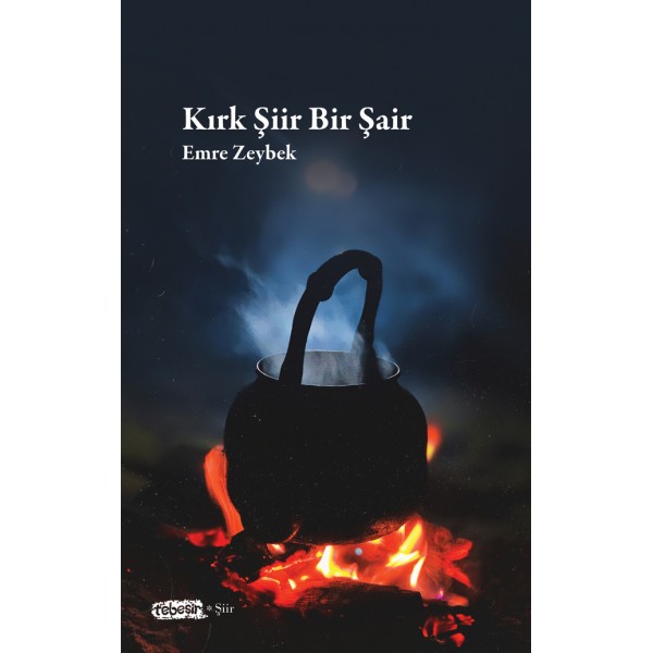 Kırk Şiir Bir Şair