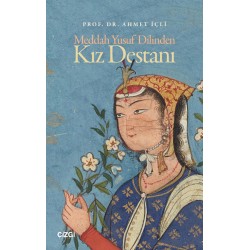 Meddah Yusuf Dilinden Kız Destanı