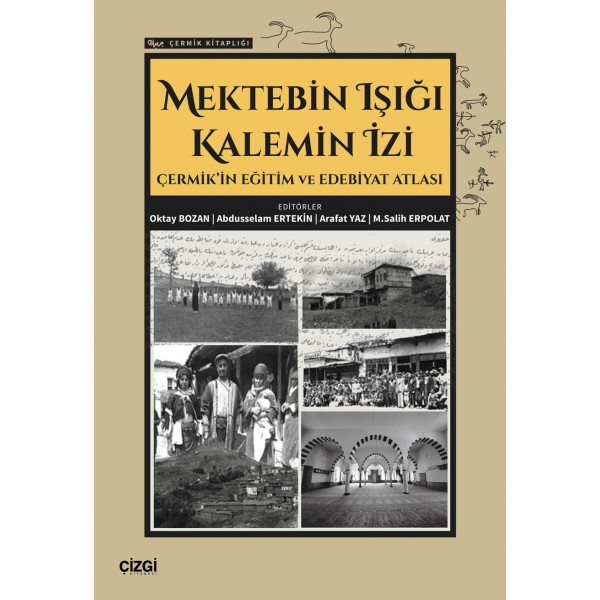 Mektebin Işığı Kalemin İzi | Çermik’in Eğitim ve Edebiyat Atlası