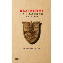 Nazi Kırımı | Kırım Tatarları 1941-1944