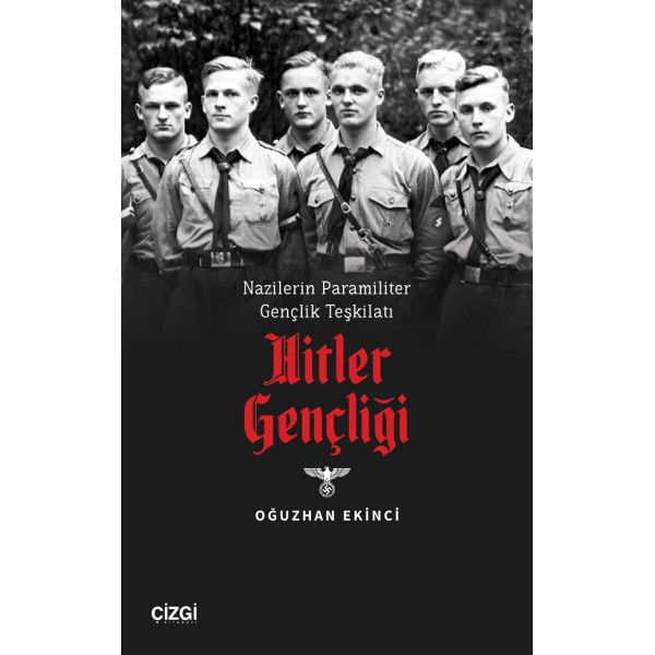 Nazilerin Paramiliter Gençlik Teşkilatı Hitler Gençligi