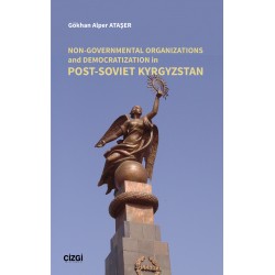 Non-Governmental Organizations and Democratization in Post-Soviet Kyrgystan