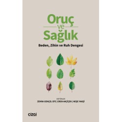 Oruç ve Sağlık | Beden, Zihin ve Ruh Dengesi