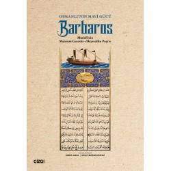Osmanlı’nın Mavi Gücü Barbaros | Murâdî’nin Manzum Gazavât-ı Hayreddin Paşa’sı