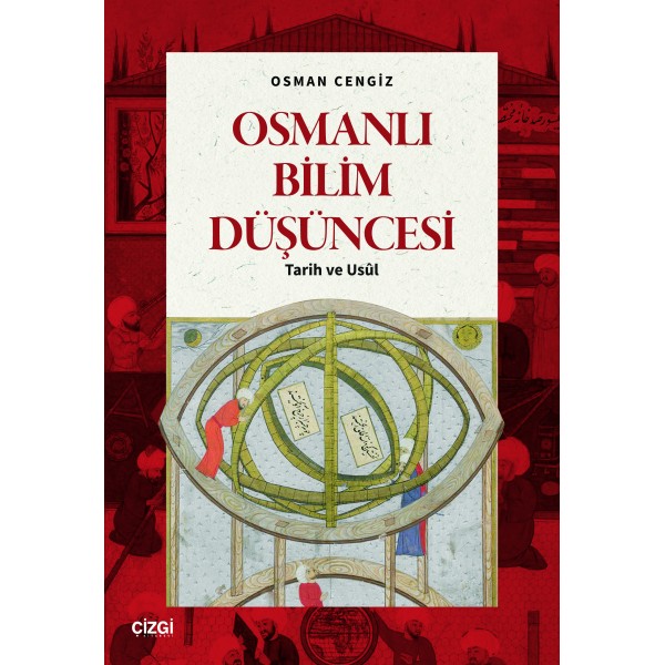 Osmanlı Bilim Düşüncesi | Tarih ve Usul