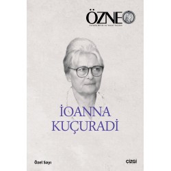 Özne Felsefe Bilim ve Sanat Yazıları | İoanna Kuçuradi Özel Sayı