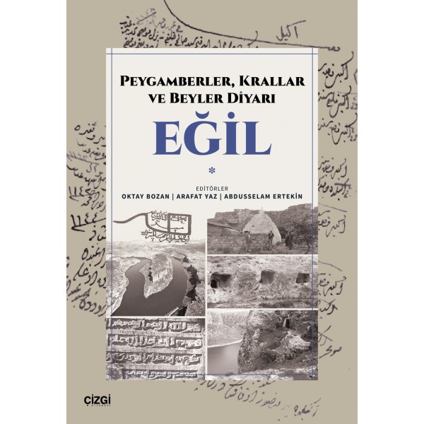 Peygamberler, Krallar ve Beyler Diyarı Eğil