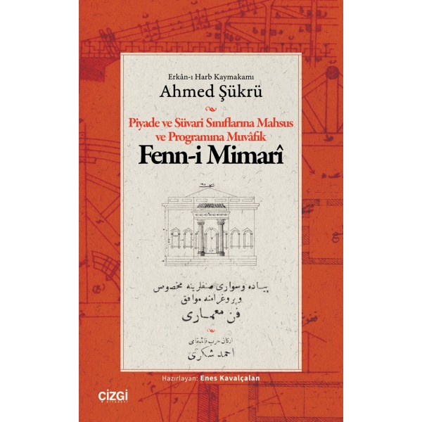 Piyade ve Süvari Sınıflarına Mahsus ve Programına Muvâfık Fenn-i Mimarî