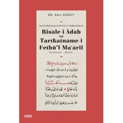 Risalei Adab ve Tarikatnamei Fethül Maarif İnceleme-Metin
