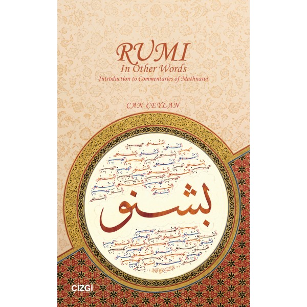RUMI | In Other Words Introduction to Commentaries of Mathnawi