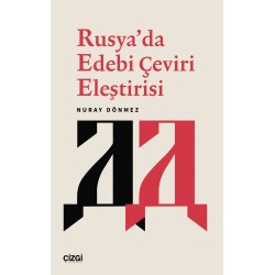 Rusya’da Edebi Çeviri Eleştirisi