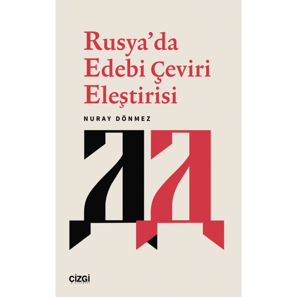 Rusya’da Edebi Çeviri Eleştirisi