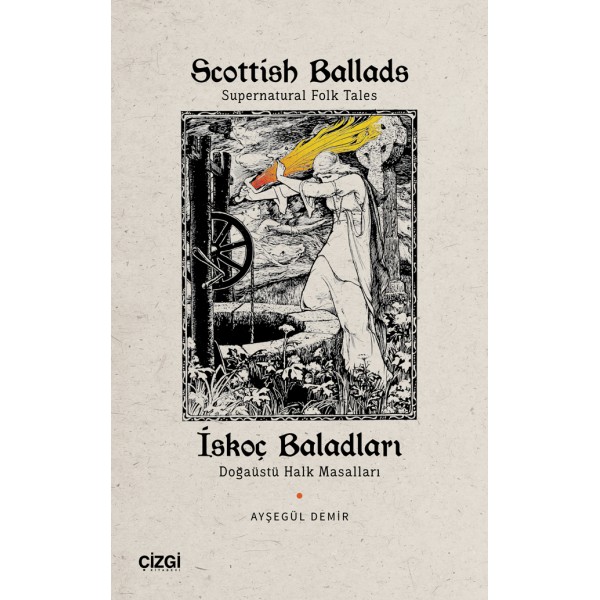 Scottish Ballads (Supernatural Folk Tales) İskoç Baladları (Doğaüstü Halk Masalları)