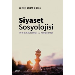 Siyaset Sosyolojisi - Temel Kavramlar ve Yaklaşımlar