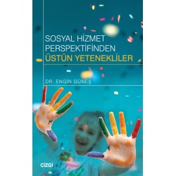 Sosyal Hizmet Perspektifinden Üstün Yetenekliler