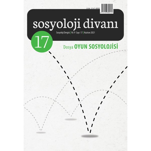 Sosyoloji Divanı  | 17.sayı Dosya: |Oyun Sosyolojisi