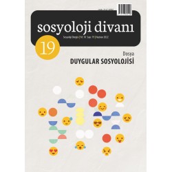 Sosyoloji Divanı 19 | Duygular Sosyolojisi