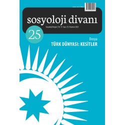 Sosyoloji Divanı 25 | Türk Dünyası: Kesitler