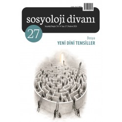 Sosyoloji Divanı 27 | Yeni Dini Temsiller