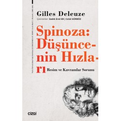 Spinoza: Düşüncenin Hızları (Resim ve Kavramlar Sorunu) 