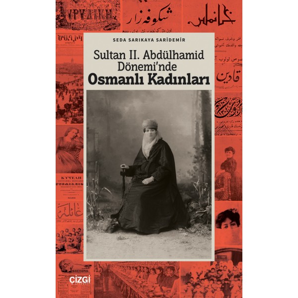 Sultan II. Abdülhamid Döneminde Osmanlı Kadınları