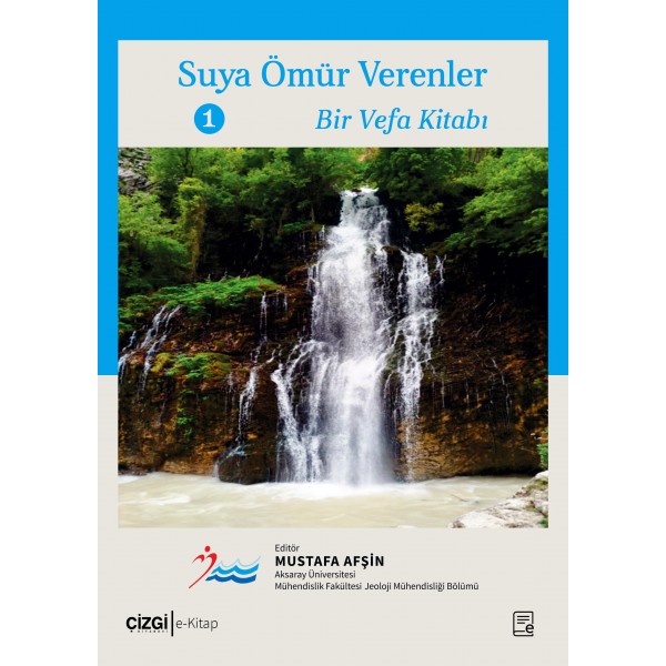 Suya Ömür Verenler –1|Bir Vefa Kitabı (e-kitap) Suya Ömür Verenler –1|Bir Vefa Kitabı (e-kitap)