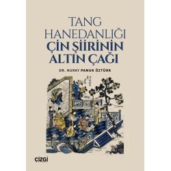 Tang Hanedanlığı Çin Şiirinin Altın Çağı